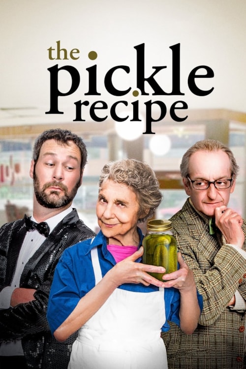 The Pickle Recipe poster